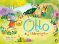 Otto, das Ostermäuschen : Ein Pappbilderbuch ab 2 Jahren （Originalausgabe. 2024. 14 S. Mit farbigen Illustrationen. 231 mm）