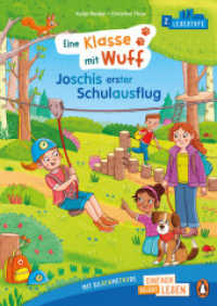 Eine Klasse mit Wuff - Joschis erster Schulausflug : Erstlesebuch ab 6 Jahren - Ideal zum ersten Lesenlernen ab der 1. Klasse (PENGUIN JUNIOR - Einfach selbst lesen: 2. Lesestufe - Klasse mit Wuff 2) （Originalausgabe. 2024. 48 S. Mit farbigen Illustrationen. 246 mm）