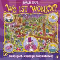 Wo ist Wonka? - Ein magisch-wimmliges Suchbilderbuch : Ein Wimmelbuch ab 4 Jahren （Deutsche Erstausgabe. 2024. 48 S. mit farb. Illus. 259 mm）