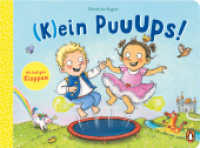 (K)ein Puuups! : Pappbilderbuch mit lustigem Klappeneffekt ab 2 Jahren -   -  - （2025. 14 S. 230 mm）