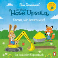 Der kleine Hase Upsala - Komm, wir bauen was! - Ein Baustellen-Klappenbuch : Pappbilderbuch ab 2 Jahren mit großen Klappen （2025. 12 S. 181 mm）