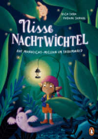 Nisse Nachtwichtel. Auf Mondlicht-Mission im Traumwald : Wichtelabenteuer f&uuml;rs abendliche Vorlesen f&uuml;r Kinder ab 4 Jahren
