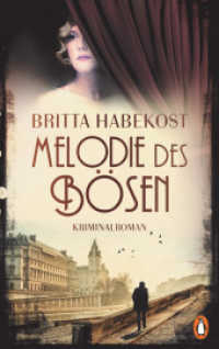 Melodie des B&ouml;sen : Kriminalroman. Atmosph&auml;rische Spannung im Paris der 20er-Jahre (Kommissar Julien Vioric ermittelt 2) （Originalausgabe. 2022. 464 S. 221 mm）