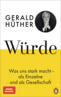 Würde : Was uns stark macht - als Einzelne und als Gesellschaft （2022. 192 S. 221 mm）
