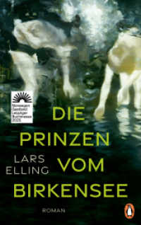 Die Prinzen vom Birkensee : Roman （Deutsche Erstausgabe. 2025. 336 S. 221 mm）