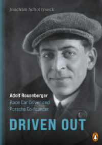 Driven Out - Adolf Rosenberger - Race Car Driver and Porsche Co-founder （2025. 704 S. 240 mm）
