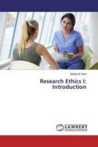 Research Ethics I: Introduction （2016. 220 S. 220 mm）