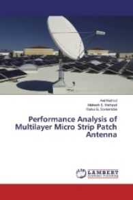 Performance Analysis of Multilayer Micro Strip Patch Antenna （2016. 124 S. 220 mm）