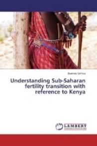 Understanding Sub-Saharan fertility transition with reference to Kenya （2016. 56 S. 220 mm）