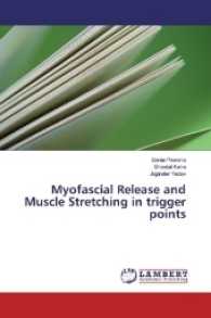 Myofascial Release and Muscle Stretching in trigger points （2016. 136 S. 220 mm）