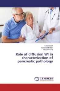 Role of diffusion WI in characterization of pancreatic pathology （2016. 188 S. 220 mm）