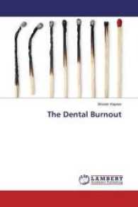 The Dental Burnout （2016. 100 S. 220 mm）