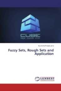Fuzzy Sets, Rough Sets and Application （2016. 112 S. 220 mm）