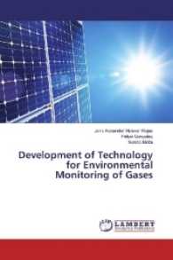 Development of Technology for Environmental Monitoring of Gases （2016. 240 S. 220 mm）