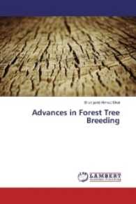 Advances in Forest Tree Breeding （2016. 132 S. 220 mm）
