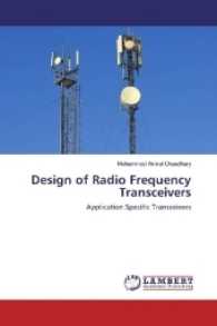 Design of Radio Frequency Transceivers : Application Specific Transceivers （2016. 148 S. 220 mm）