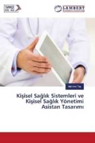 Kisisel Sagl k Sistemleri ve Kisisel Sagl k Yönetimi Asistan Tasar m （2016. 112 S. 220 mm）