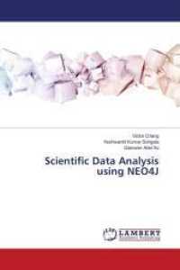 Scientific Data Analysis using NEO4J （2022. 52 S. 220 mm）