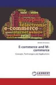 E-commerce and M-commerce : Concepts, Technologies and Applications （2016. 280 S. 220 mm）