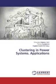 Clustering in Power Systems. Applications （2016. 264 S. 220 mm）