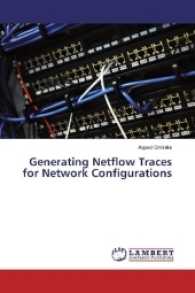 Generating Netflow Traces for Network Configurations （2016. 72 S. 220 mm）