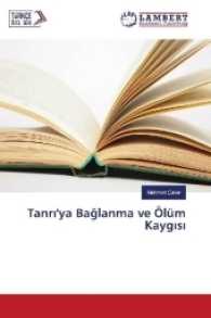 Tanr 'ya Baglanma ve Ölüm Kayg s （2016. 124 S. 220 mm）