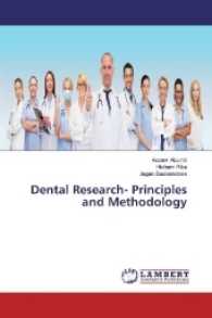 Dental Research- Principles and Methodology （2016. 220 S. 220 mm）