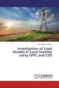 Investigation of Load Models in Load Stability using UPFC and CSO （2016. 68 S. 220 mm）
