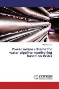 Power aware scheme for water pipeline monitoring based on WSNs （2019. 56 S. 220 mm）