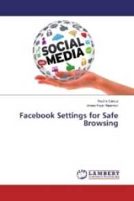 Facebook Settings for Safe Browsing （2016. 60 S. 220 mm）