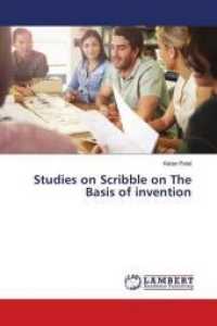 Studies on Scribble on The Basis of invention （2018. 64 S. 220 mm）