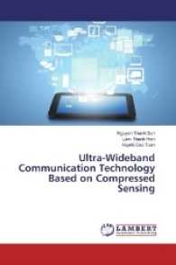 Ultra-Wideband Communication Technology Based on Compressed Sensing （2016. 152 S. 220 mm）