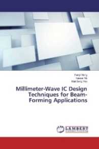 Millimeter-Wave IC Design Techniques for Beam-Forming Applications （2016. 120 S. 220 mm）