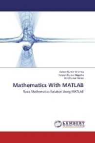 Mathematics With MATLAB : Basic Mathematics Solution Using MATLAB （2016. 172 S. 220 mm）