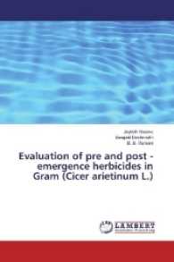 Evaluation of pre and post - emergence herbicides in Gram (Cicer arietinum L.) （2016. 144 S. 220 mm）