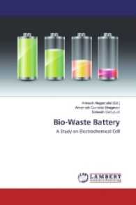 Bio-Waste Battery : A Study on Electrochemical Cell （2016. 68 S. 220 mm）