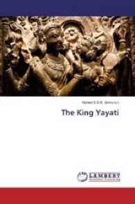 The King Yayati （2016. 284 S. 220 mm）