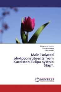 Main isolated phytoconstituents from Kurdistan Tulipa systola Stapf. （2016. 172 S. 220 mm）