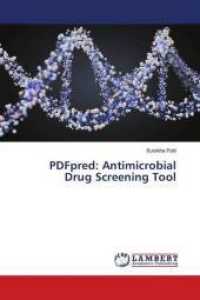 PDFpred: Antimicrobial Drug Screening Tool （2018. 140 S. 220 mm）