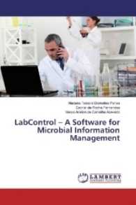 LabControl - A Software for Microbial Information Management （2017. 88 S. 220 mm）
