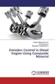 Emission Control in Diesel Engine Using Composite Material （2016. 64 S. 220 mm）