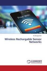 Wireless Rechargable Sensor Networks （2021. 52 S. 220 mm）