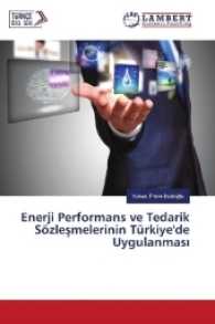 Enerji Performans ve Tedarik Sözlesmelerinin Türkiye'de Uygulanmas （2017. 52 S. 220 mm）