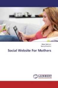 Social Website For Mothers （2017. 80 S. 220 mm）