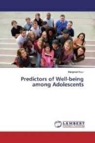 Predictors of Well-being among Adolescents （2017. 252 S. 220 mm）