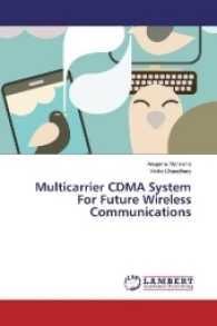 Multicarrier CDMA System For Future Wireless Communications （2017. 96 S. 220 mm）