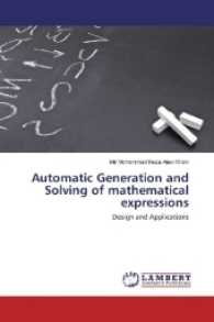 Automatic Generation and Solving of mathematical expressions : Design and Applications （2017. 188 S. 220 mm）