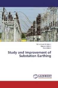 Study and Improvement of Substation Earthing （2017. 120 S. 220 mm）