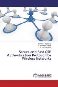 Secure and Fast OTP Authentication Protocol for Wireless Networks （2017. 64 S. 220 mm）