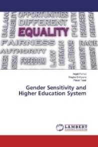 Gender Sensitivity and Higher Education System （2017. 120 S. 220 mm）